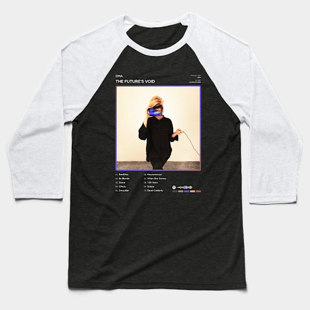 EMA - The Future's Void Tracklist Album Baseball T-Shirt by 80sRetro